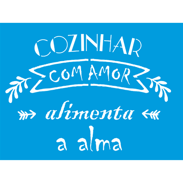 Stencil-Litocart-20x15-LSM-239-Frase-Cozinhar-com-amor-alimenta-a-alma