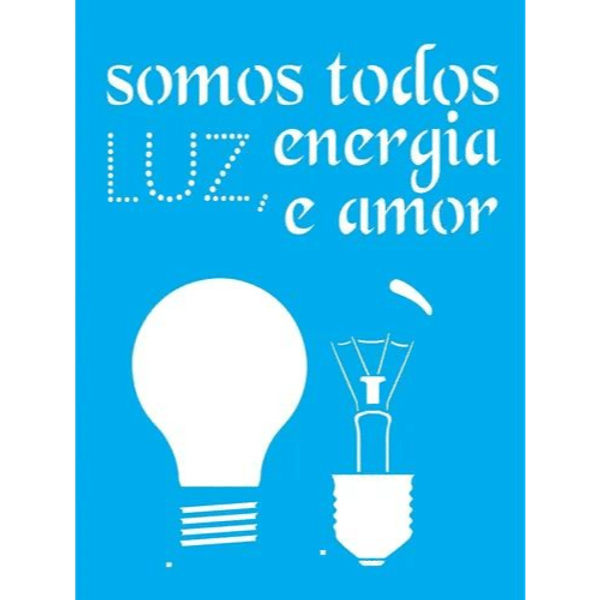 Stencil-Litocart-20x15-LSM-071-Somos-Todos-Luz-Energia-e-Amor