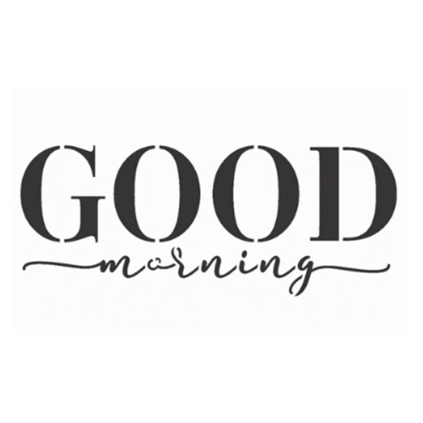 Stencil-OPA-15x20-3198-Frase-Good-Morning